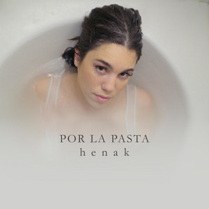 HENAK: Por la Pasta