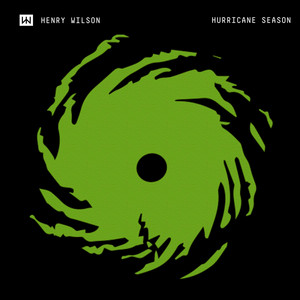 HENRY WILSON: Hurricane Season (Extended Mix)