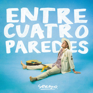 HEY SERGYO: Entre Cuatro Paredes