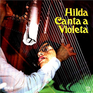HILDA PARRA: Hilda Canta a Violeta