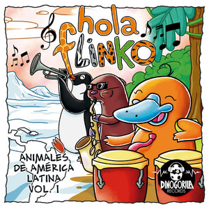 HOLA FLINKO: Animales de América Latina, Vol. 1