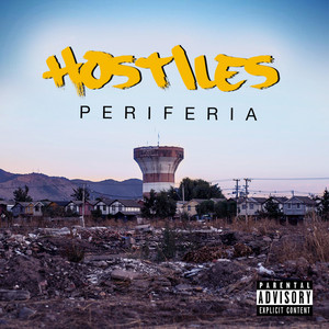 HOSTILES: Periferia