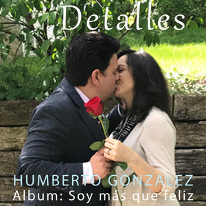 HUMBERTO GONZALEZ: Detalles