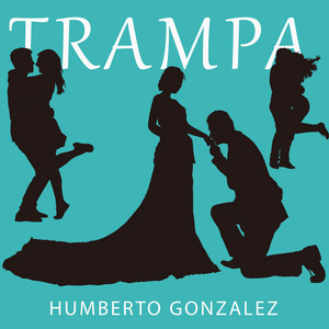 HUMBERTO GONZALEZ: Trampa
