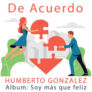 HUMBERTO GONZALEZ: De Acuerdo