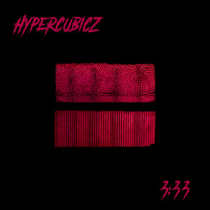 HYPERCUBICZ: 3:33