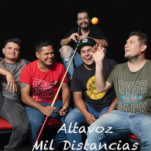 ALTAVOZ: Mil Distancias