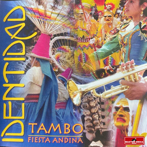 IDENTIDAD: Tambo Fiesta Andina