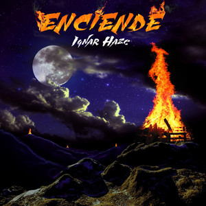 IGNAR HAZE: Enciende