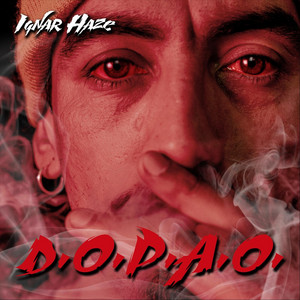 IGNAR HAZE: D.O.P.A.O.