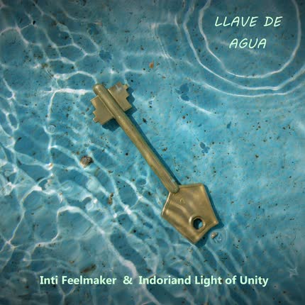 INDORIAND LIGHT OF UNITY: Llave de Agua