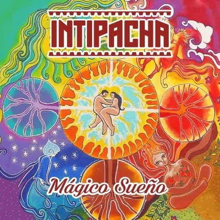 INTI PACHA: Magico Sueño