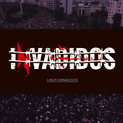 INVADIDOS: Uniformados