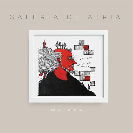 JAIME ATRIA: Galería de Atria