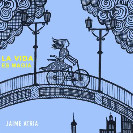 JAIME ATRIA: La Vida Es Magia (feat. Tomás Atria, Claudio Atria <br>& Camilo Atria) » class=»wp -image-29902 size-full»/></figure><div class=