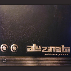 ALUZINATI: Pirinola Power