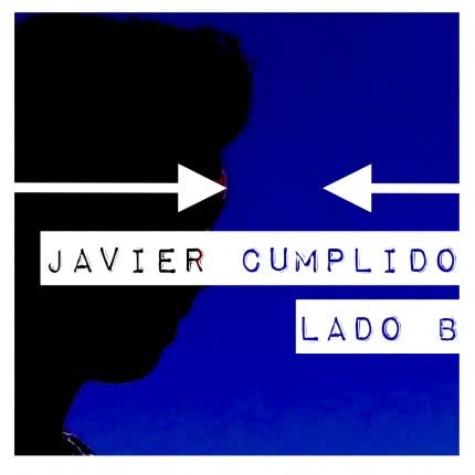 JAVIER CUMPLIDO: Lado B