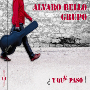 ALVARO BELLO: ¿ Y Qué pasó !