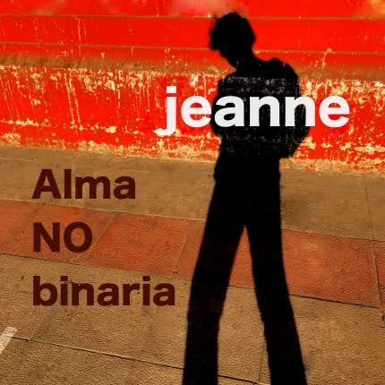 JEANNE: Alma No Binaria