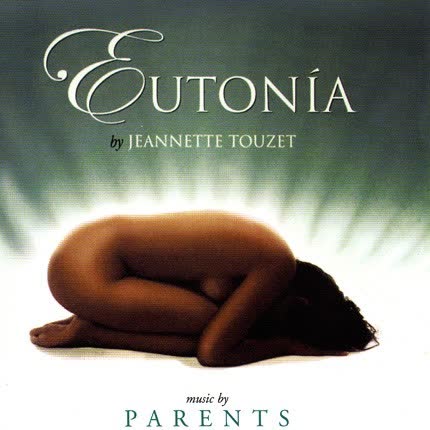 JEANNETTE TOUZET: Eutonia