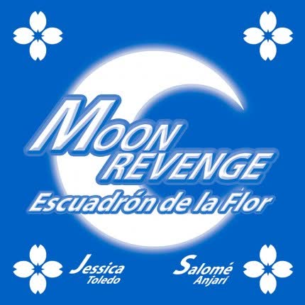 JESSICA TOLEDO: Moon Revenge, Escuadrón de <br>la Flor » class=»wp -image-49581 size-full» /></figure><div class=