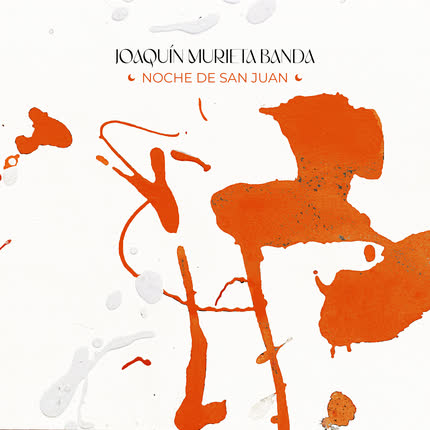 JOAQUIN MURIETA BANDA: Noche de San Juan