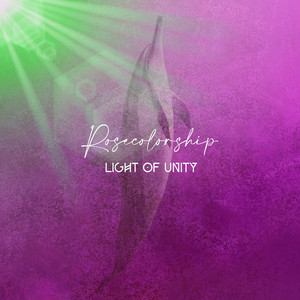 INDORIAND LIGHT OF UNITY: Rosecolorship