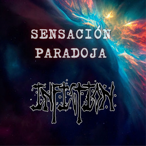 INFICTION: Sensación Paradoja