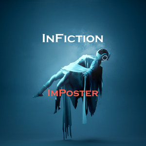 INFICTION: ImPoster