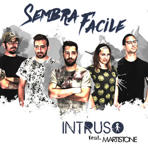 INTRUSO: Sembra facile (feat. Marti Stone)