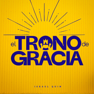 ISRAEL QUIN: Trono de Gracia