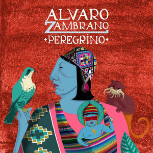 ALVARO ZAMBRANO: Peregrino