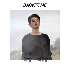 IVY BOY: Back to Me