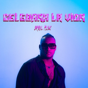 JABEL MUSIC: Celebrar la Vida