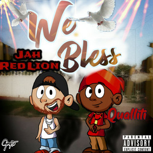 JAH RED LION: We Bless