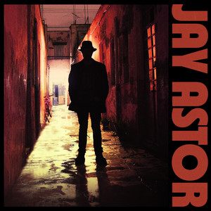 JAY ASTOR: Jay Astor