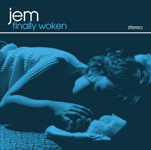 JEM: Finally Woken
