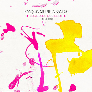 JOAQUIN MURIETA BANDA: Los Besos Que Le Di