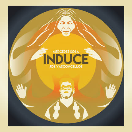 JOE VASCONCELLOS & MERCEDES SOSA: Induce (En Vivo)