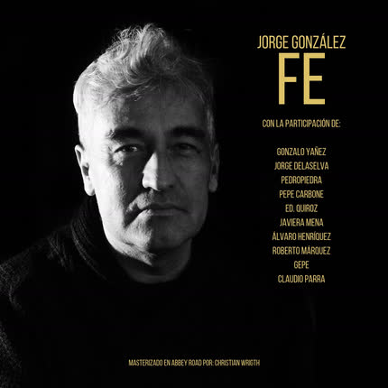 JORGE GONZALEZ Y AMIGOS: Fe