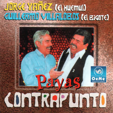 JORGE YAÑEZ Y GUILLERMO VILLALOBOS: Payas Contrapunto