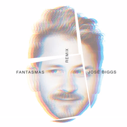 JOSE BIGGS: Fantasmas (Remix)