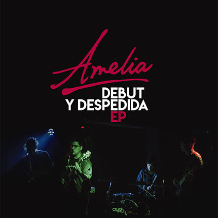AMELIA: Debut y despedida EP