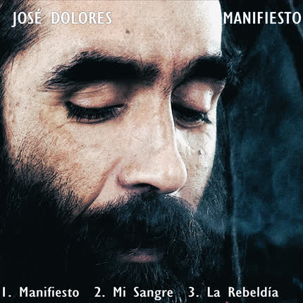 JOSE DOLORES: Manifiesto