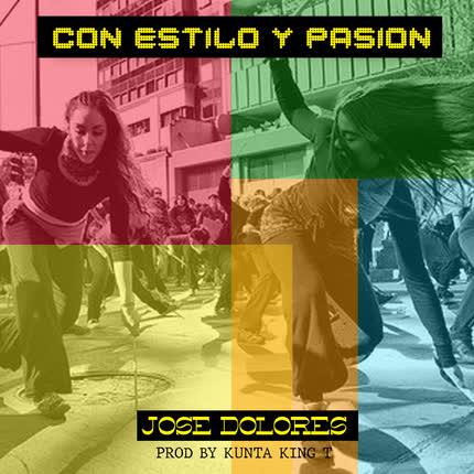 JOSE DOLORES: Con Estilo y Pasión