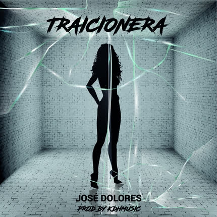 JOSE DOLORES: Traicionera
