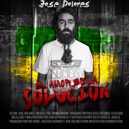 JOSE DOLORES: El Amor es la solución
