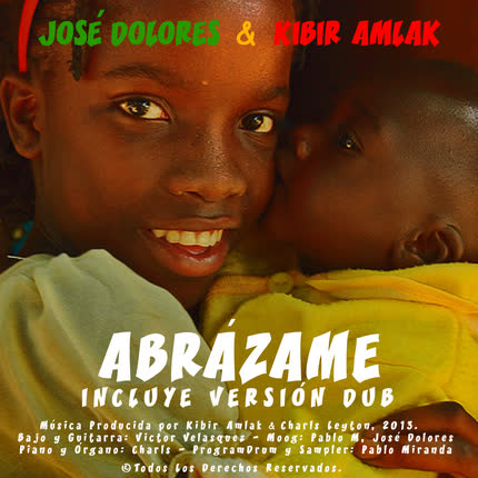 JOSE DOLORES: Abrázame