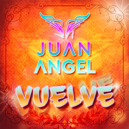 JUAN ANGEL: Vuelve