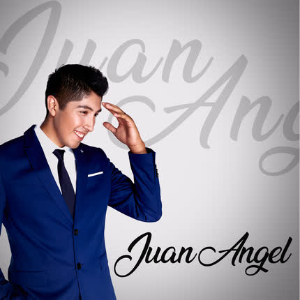 JUAN ANGEL: El Amor Que Querías